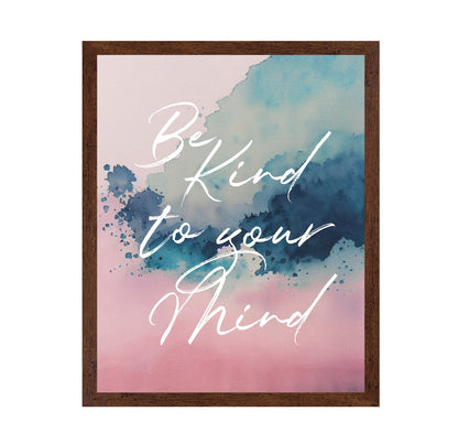 Be Kind To Your Mind No 4