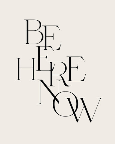 Be Here Now No 2