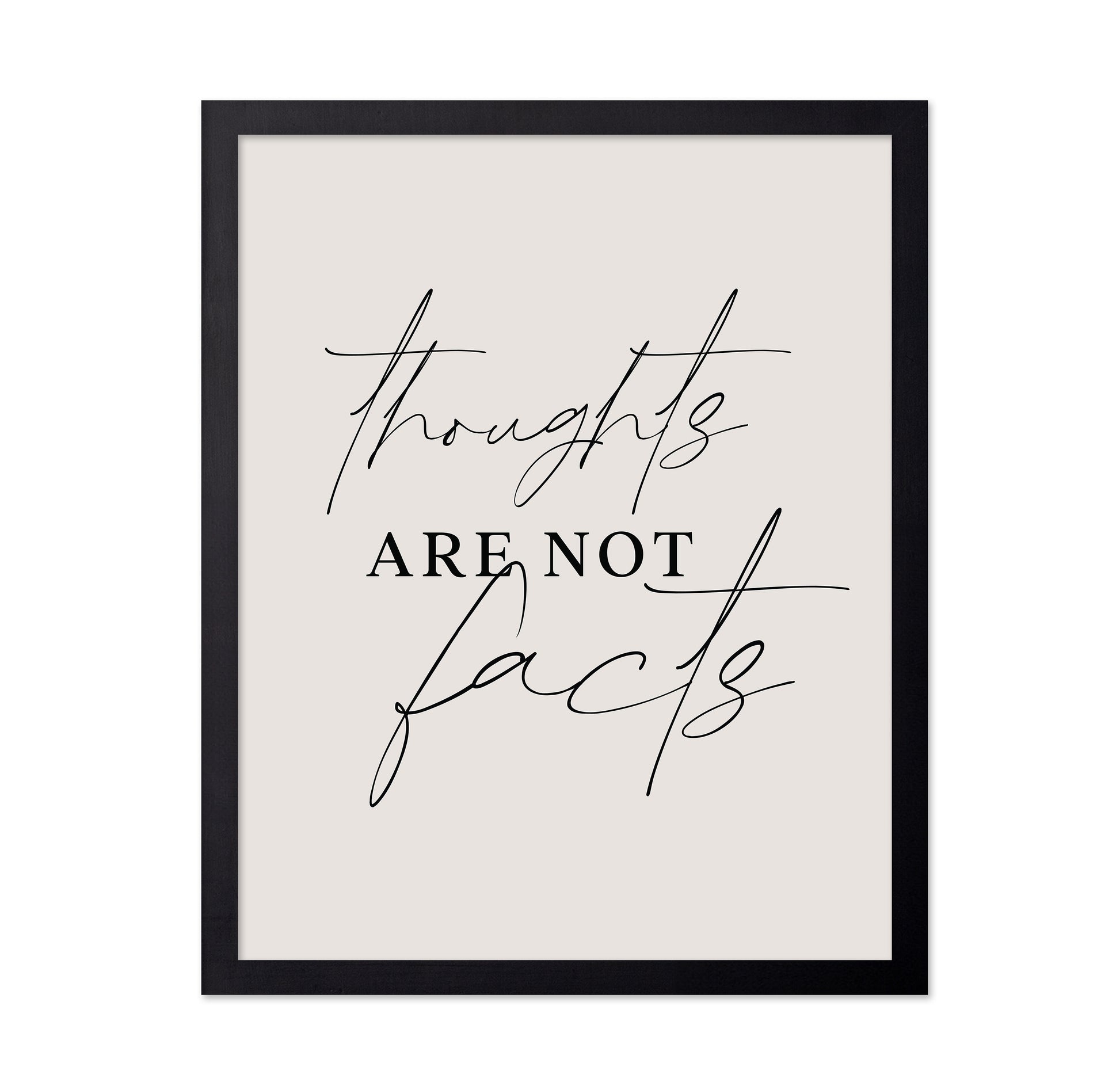 Thoughts Not Facts