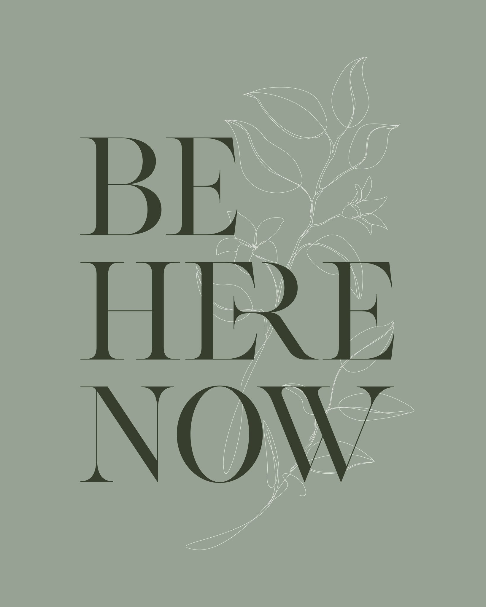 Be Here Now No 1