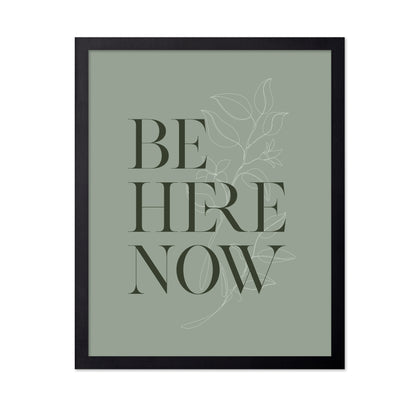 Be Here Now No 1