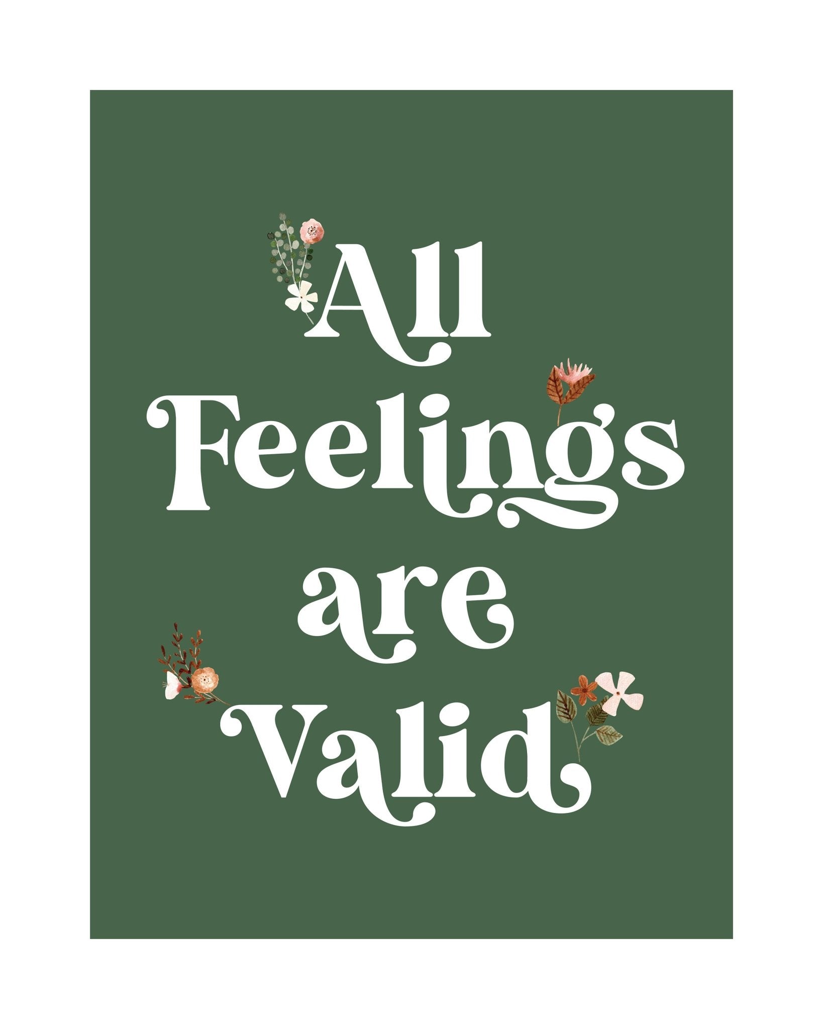 All Feelings Are Valid No 4