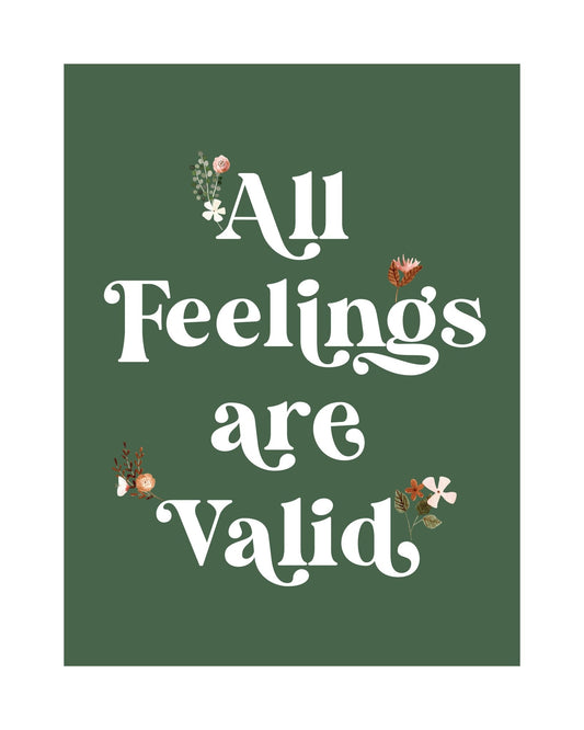 All Feelings Are Valid No 4
