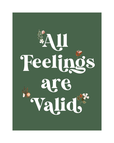 All Feelings Are Valid No 4