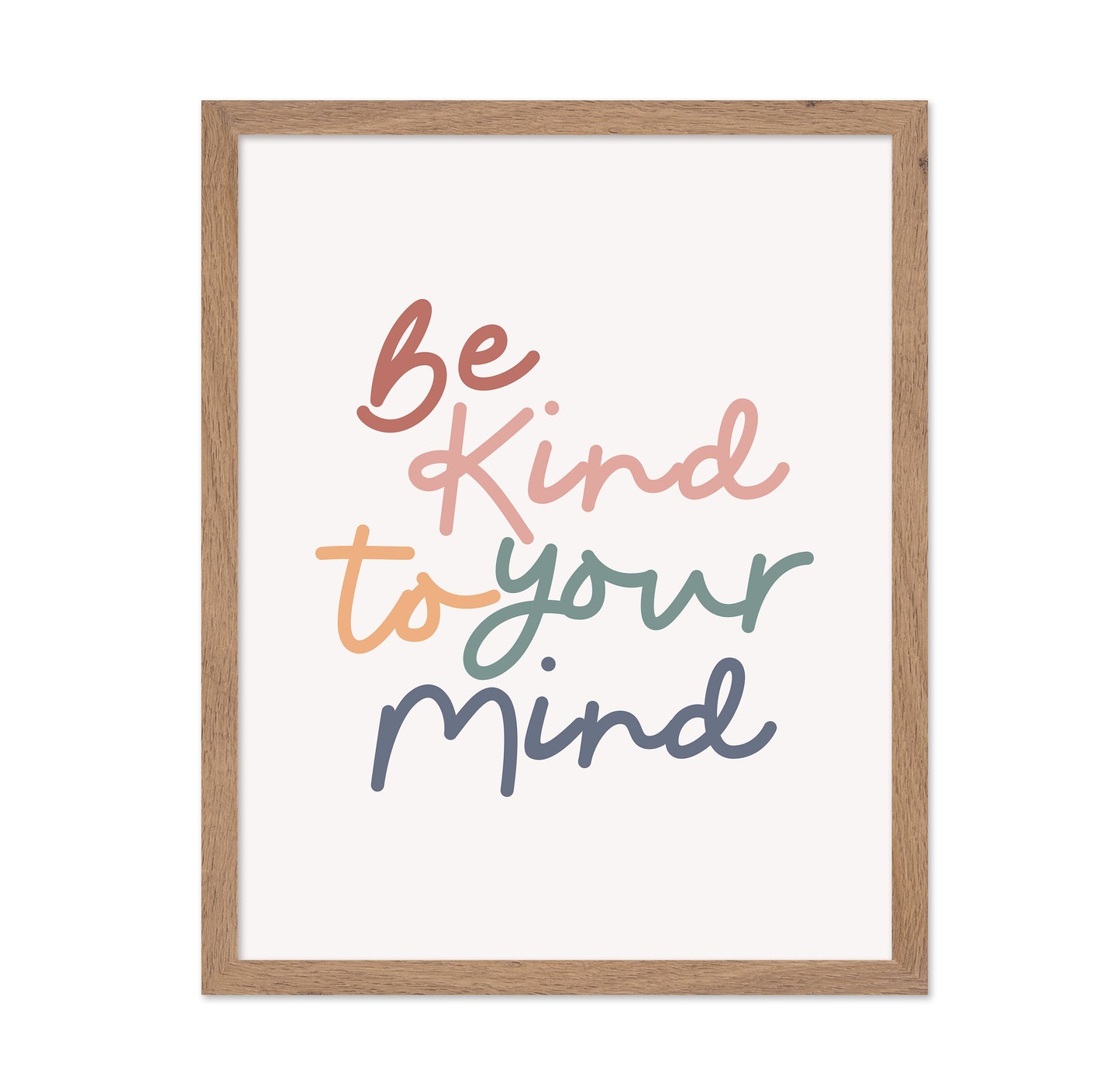 Be Kind To Your Mind No 3