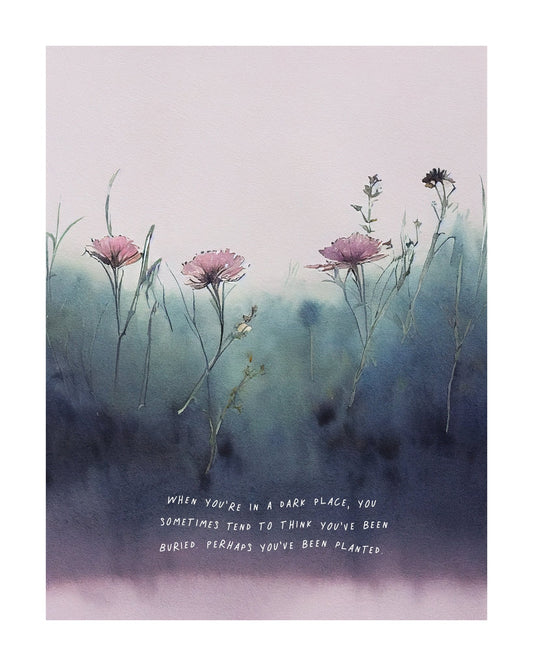 You Are Planted