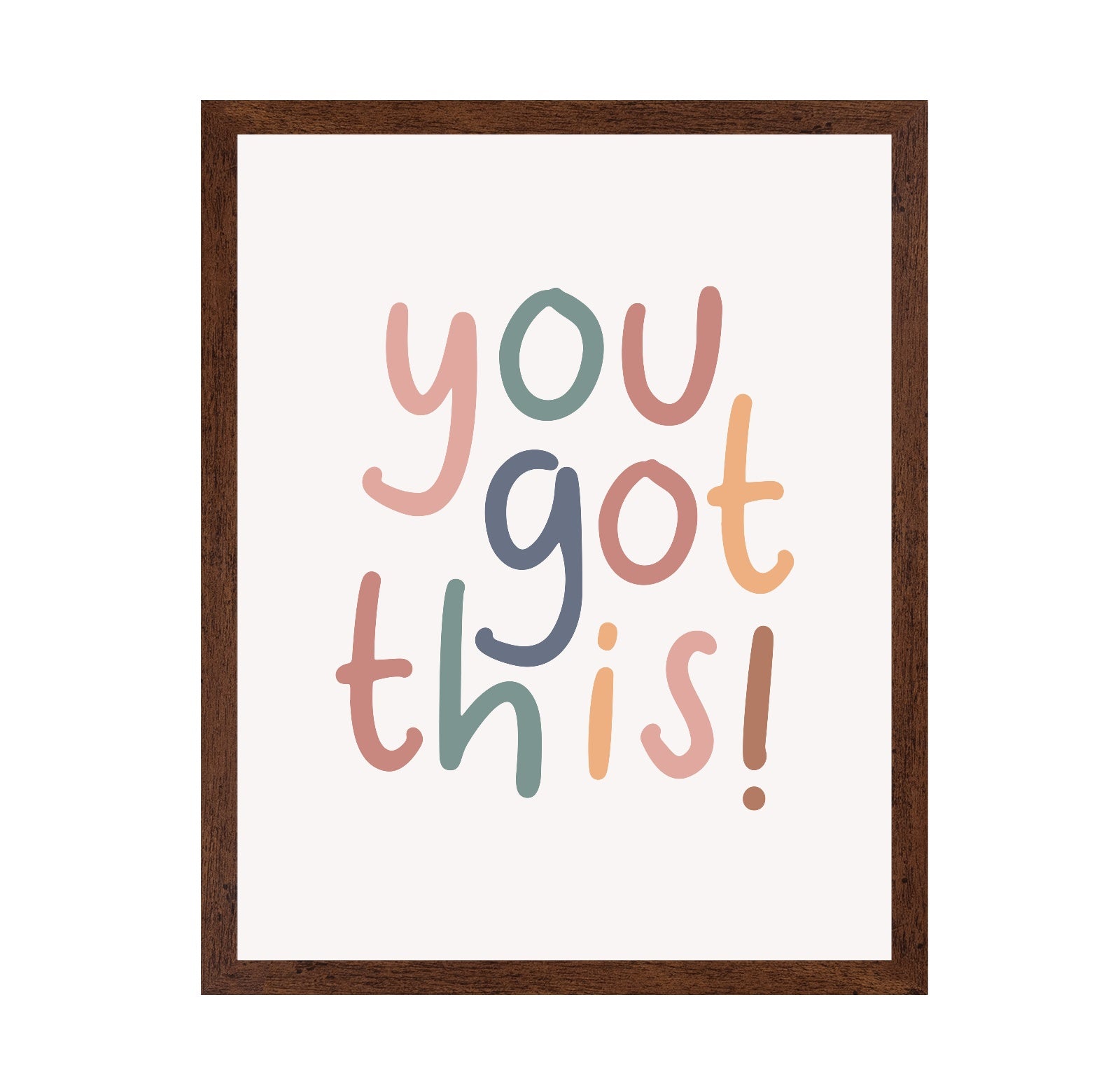 You Got This