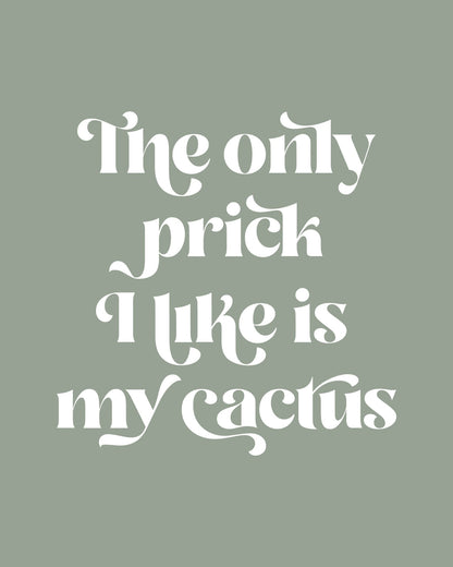 Cactus Prick