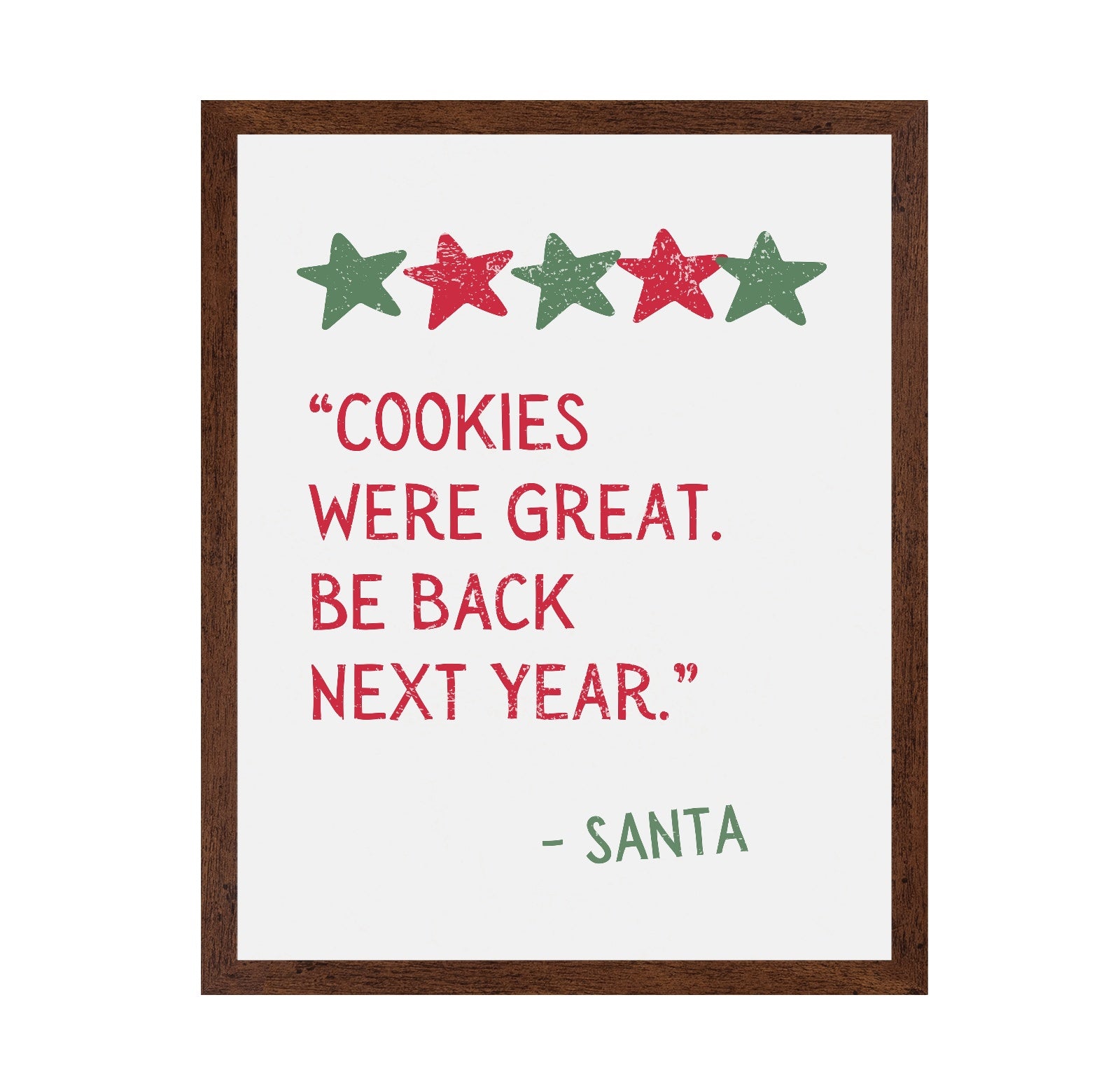 Cookies Were Great - Santa