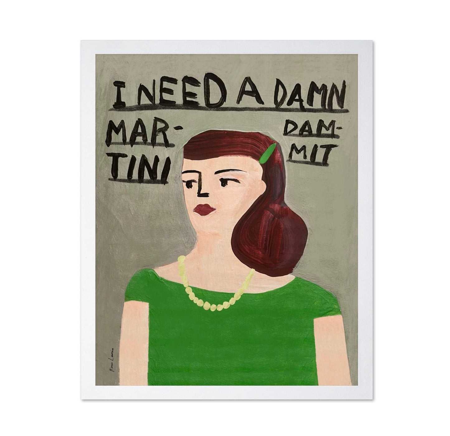 I Need a Damn Martini