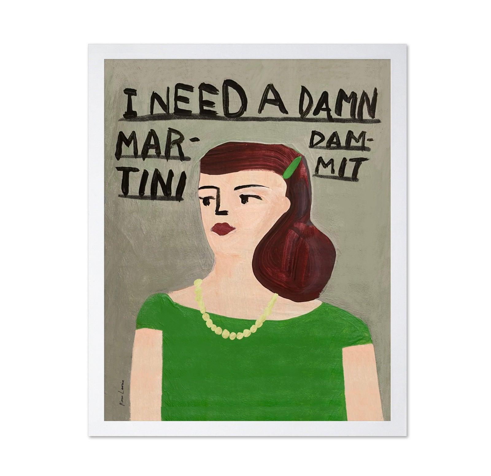 I Need a Damn Martini