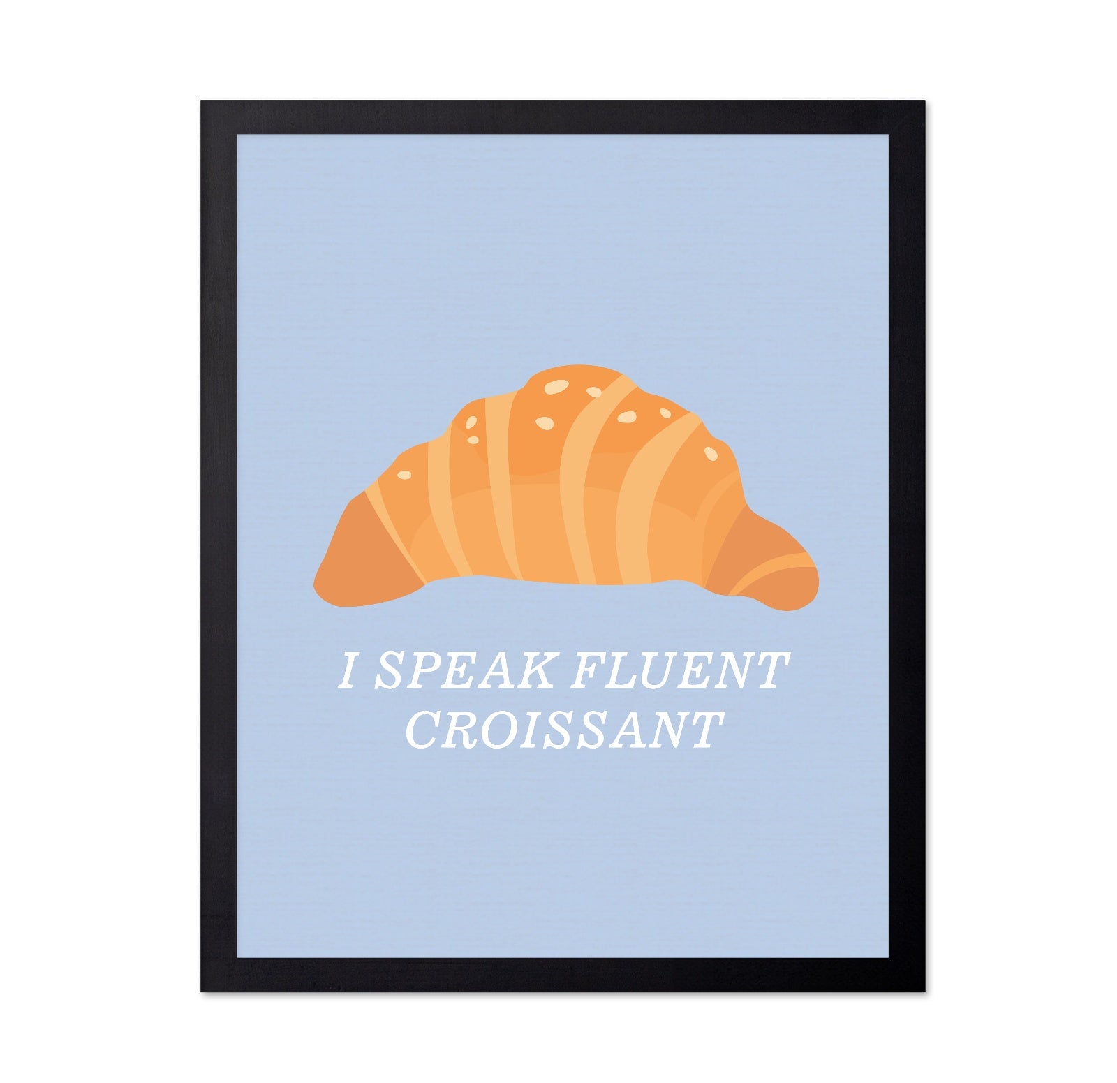 Fluent in Croissant