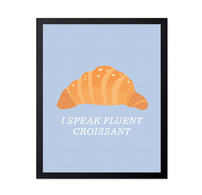 Fluent in Croissant
