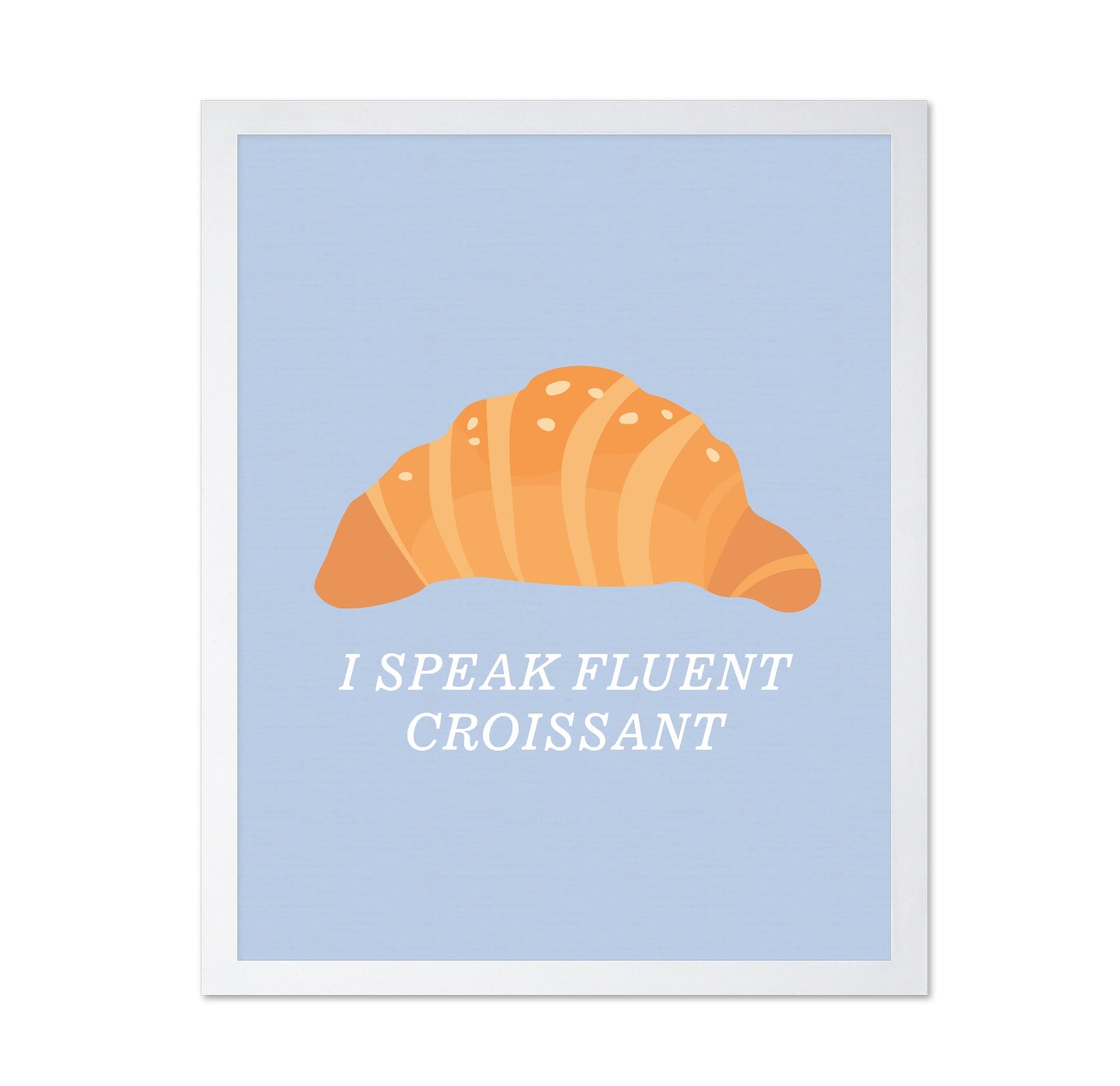 Fluent in Croissant