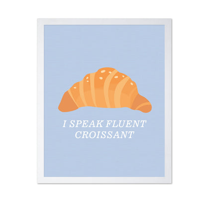 Fluent in Croissant