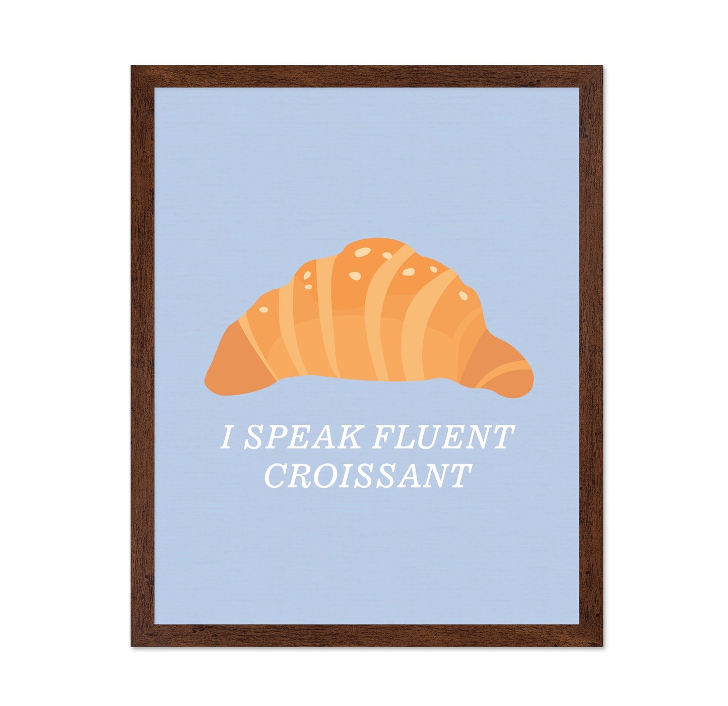 Fluent in Croissant