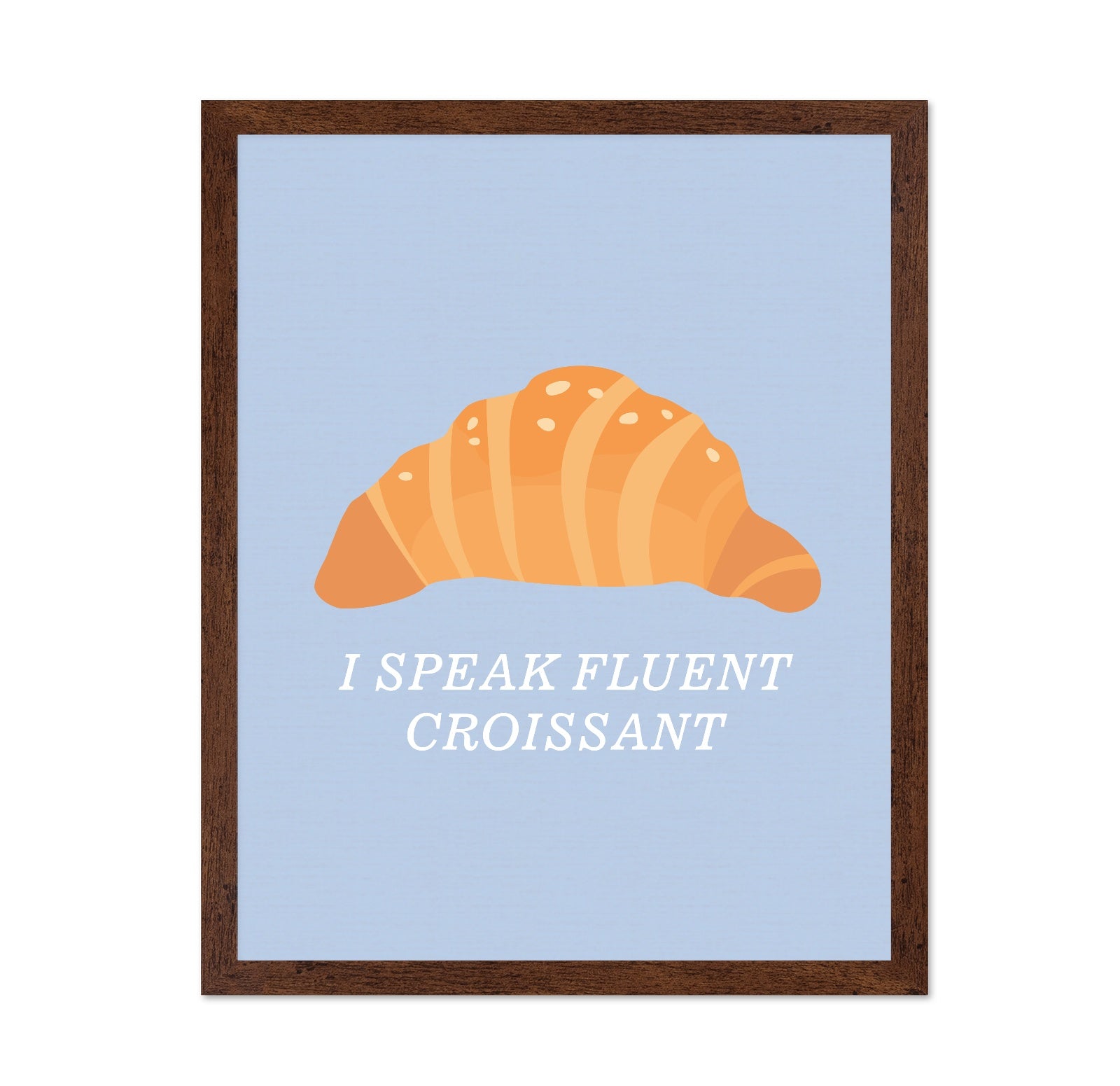 Fluent in Croissant