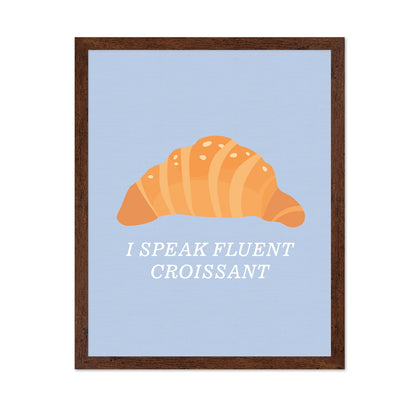 Fluent in Croissant