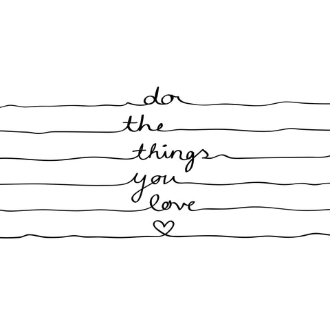 Do What You Love Quote