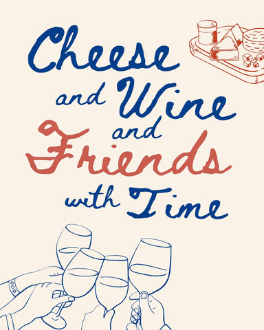 Cheese Wine Friends