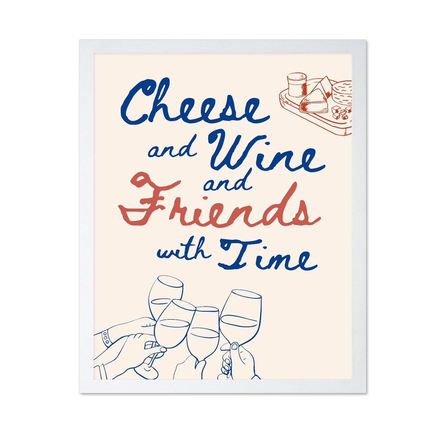 Cheese Wine Friends