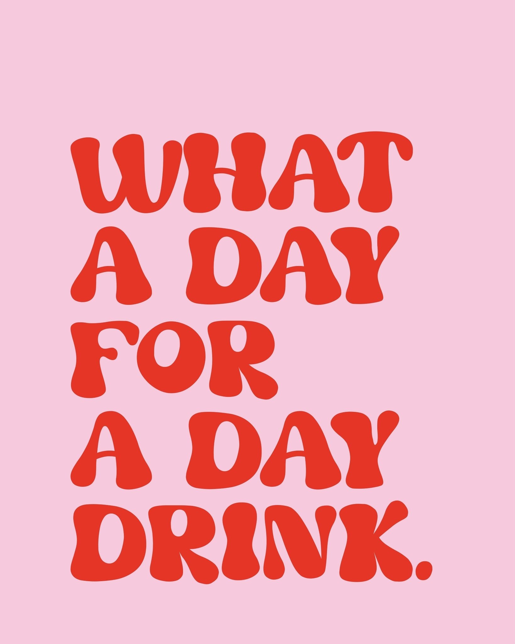 Day Drinking Vibes