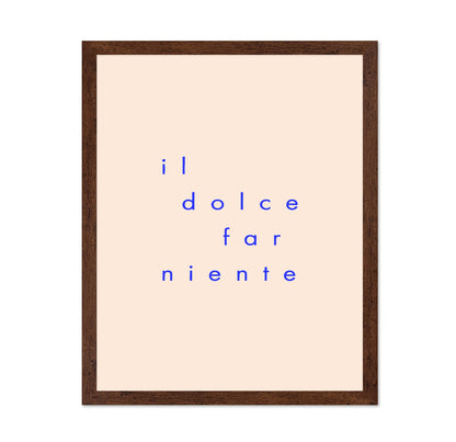 Dolce Far Niente No1