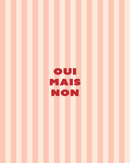 Oui Mais Non