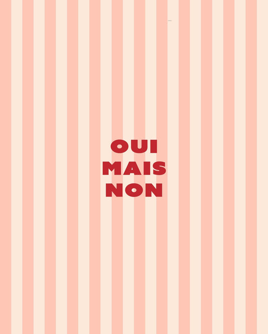 Oui Mais Non