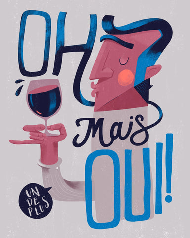 Oh Oui Wine Art