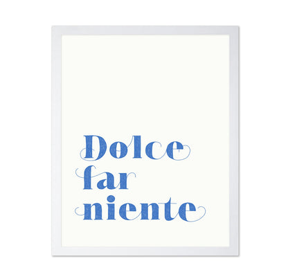 Dolce Far Niente No2