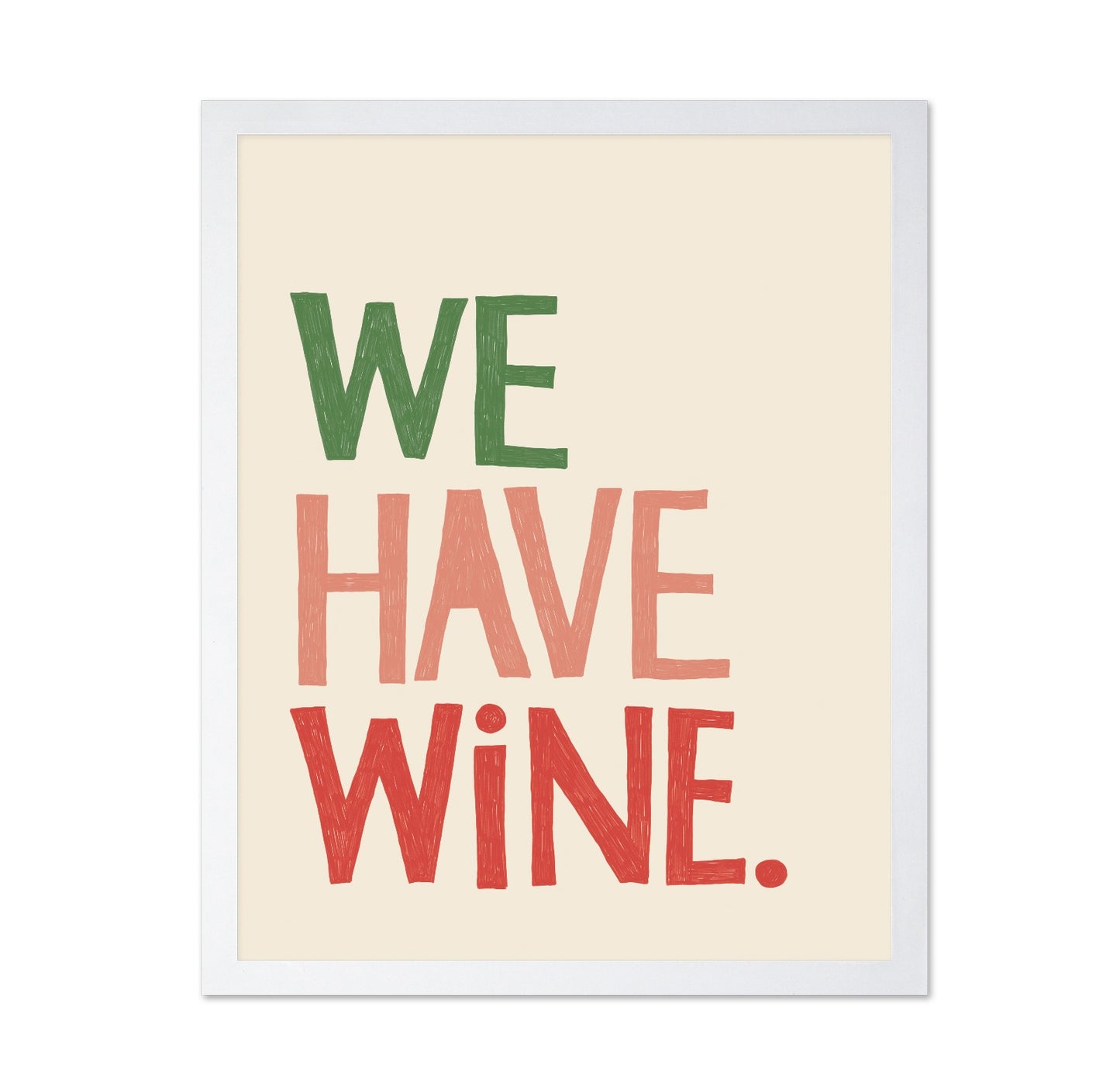 We Have Wine No1
