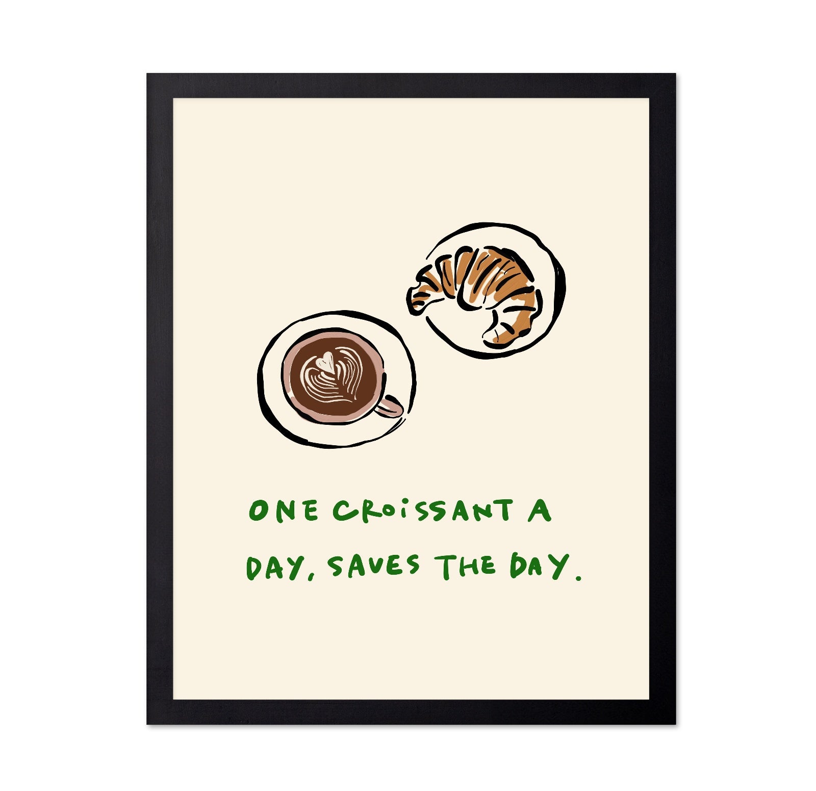 Croissant Coffee Quote