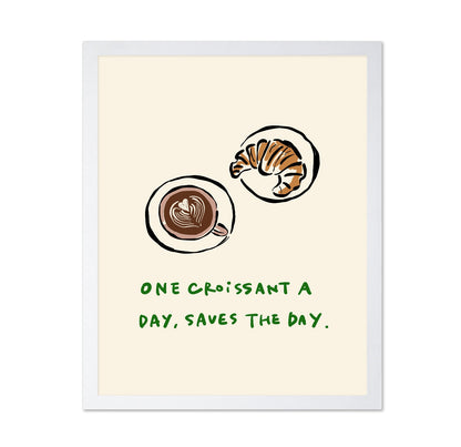Croissant Coffee Quote