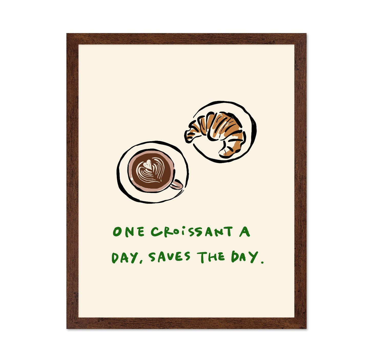 Croissant Coffee Quote
