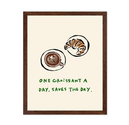 Croissant Coffee Quote