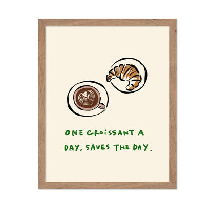 Croissant Coffee Quote