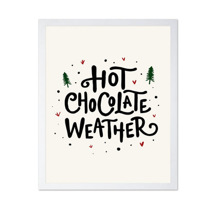 Hot Chocolate Weather