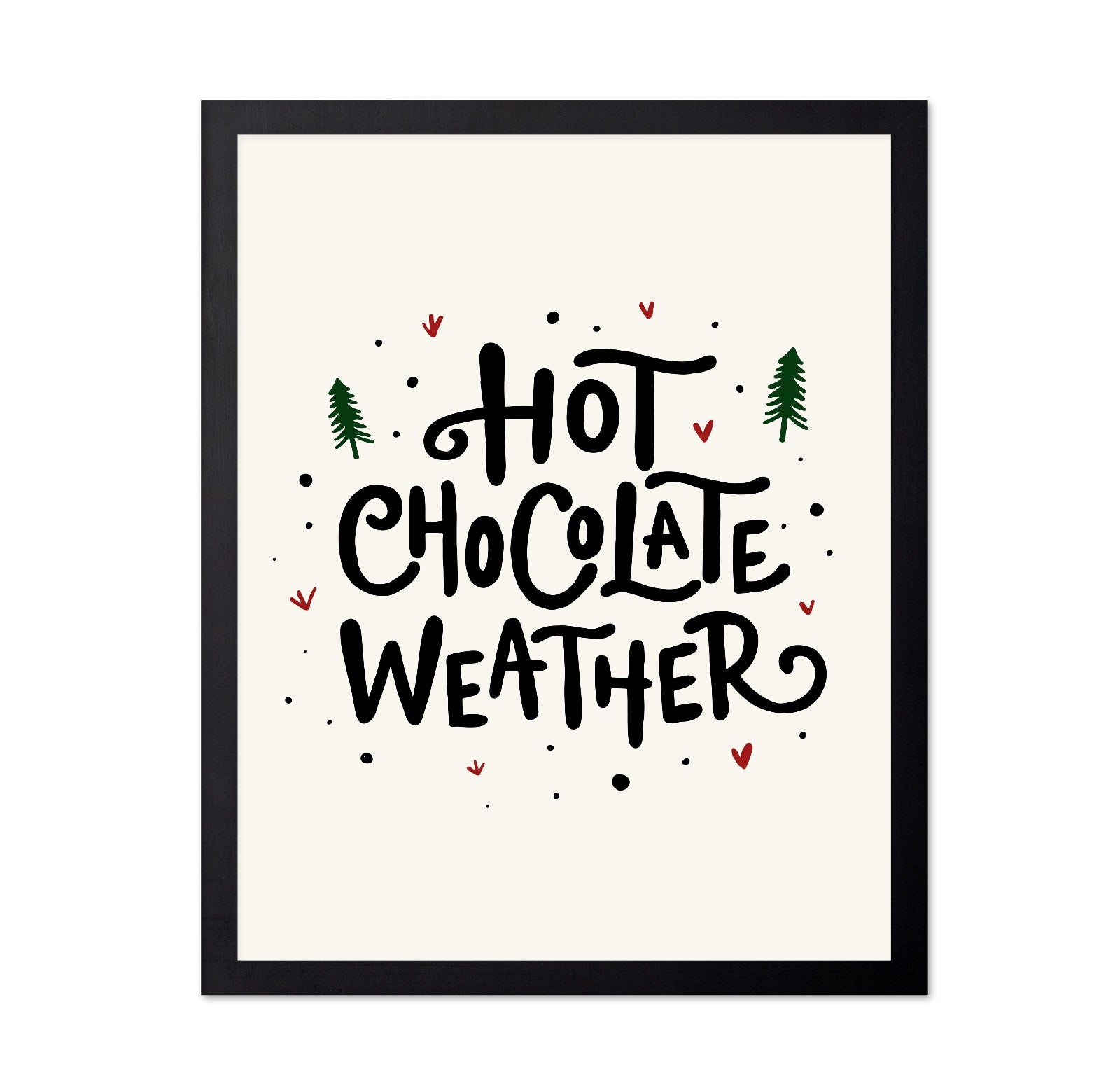 Hot Chocolate Weather