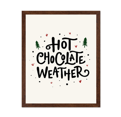 Hot Chocolate Weather