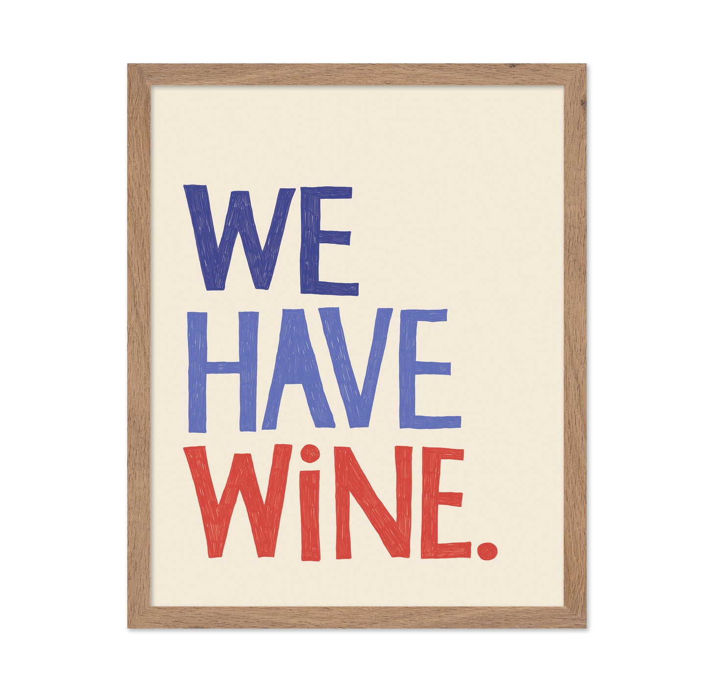 We Have Wine No2