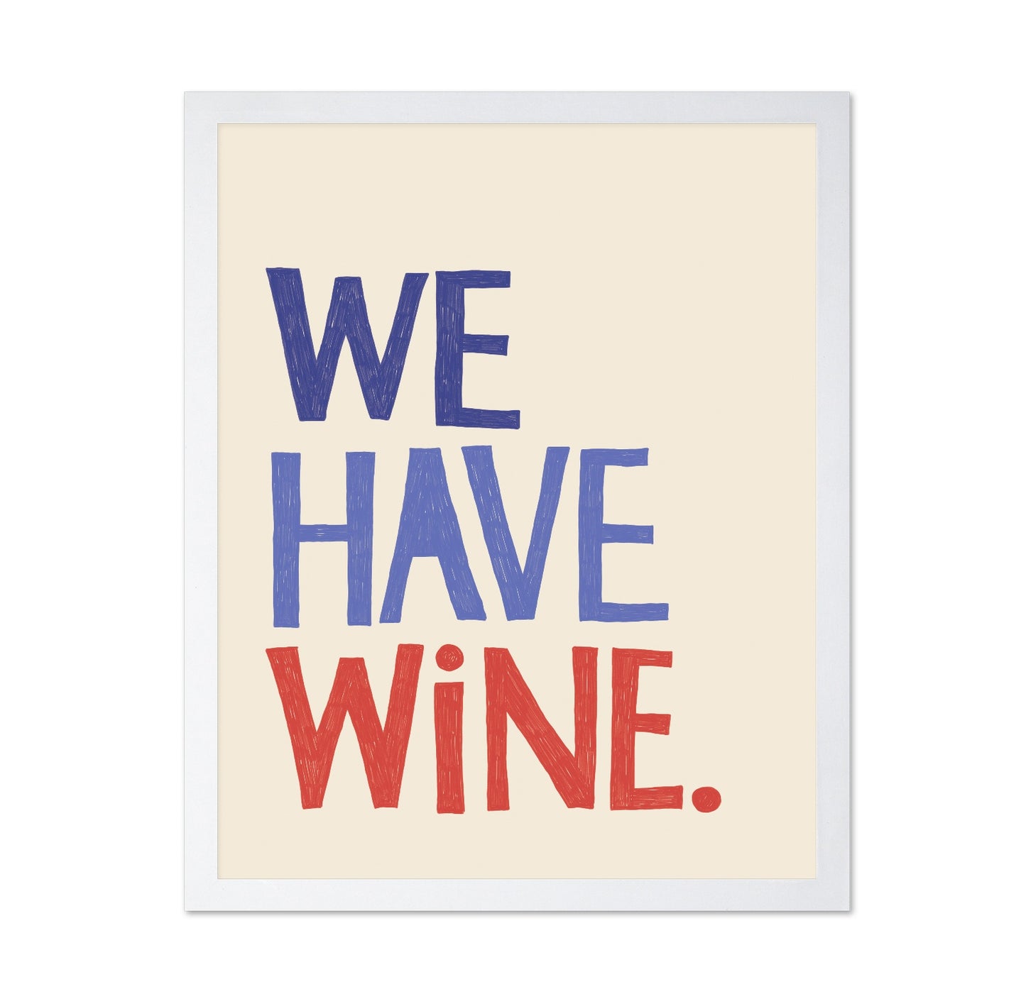We Have Wine No2