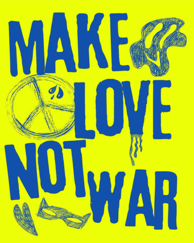 Make Love Not War