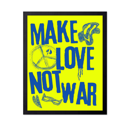 Make Love Not War