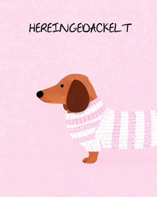 Cozy Dachshund Quote