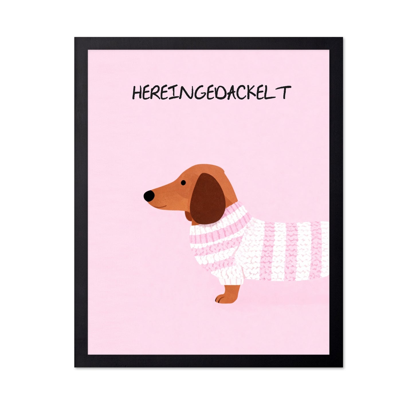 Cozy Dachshund Quote