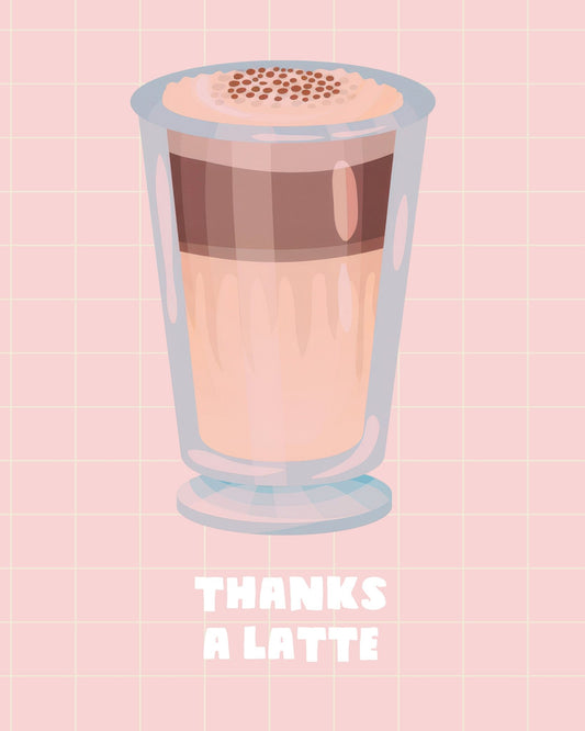 Thanks A Latte