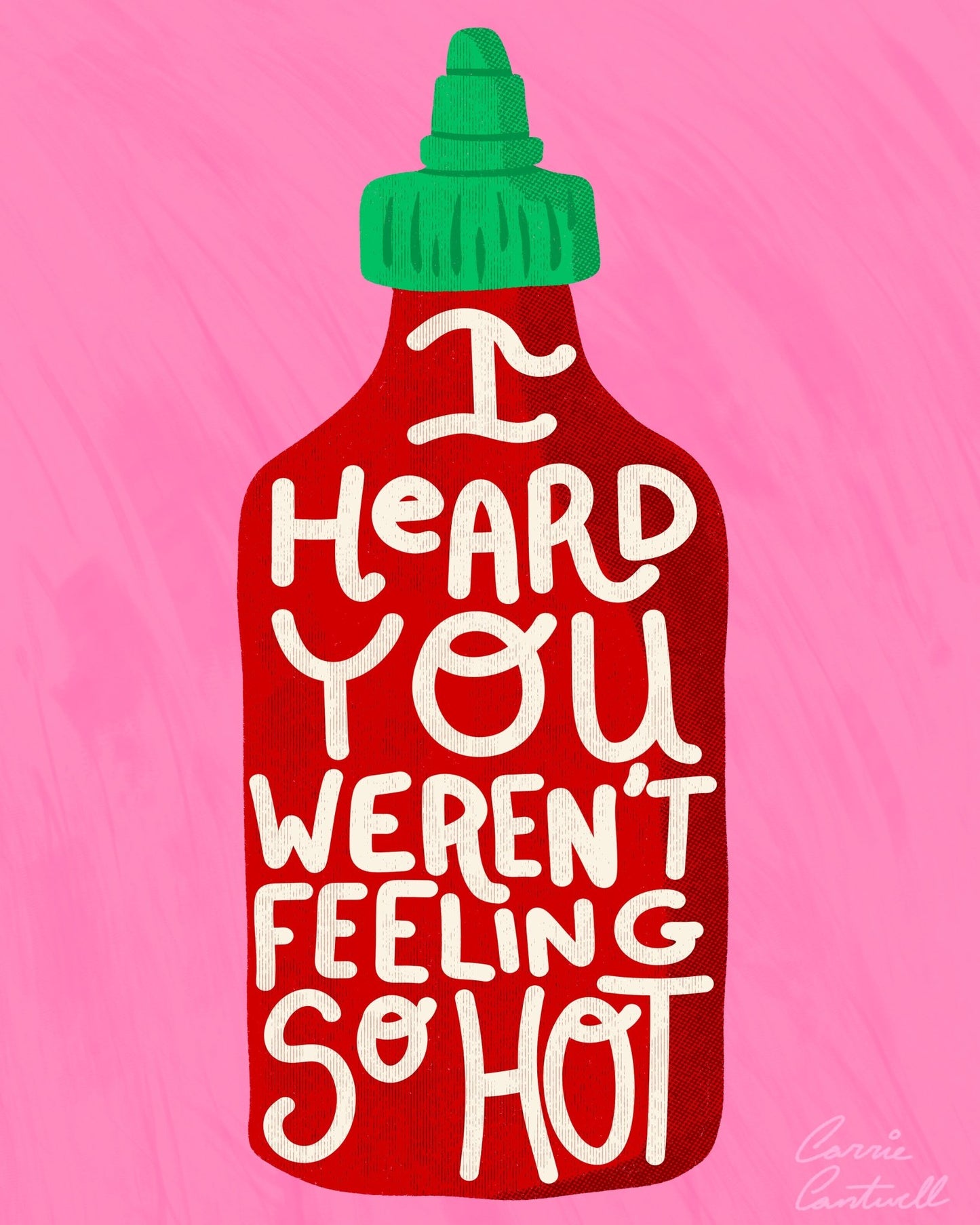 Hot Sauce Quote