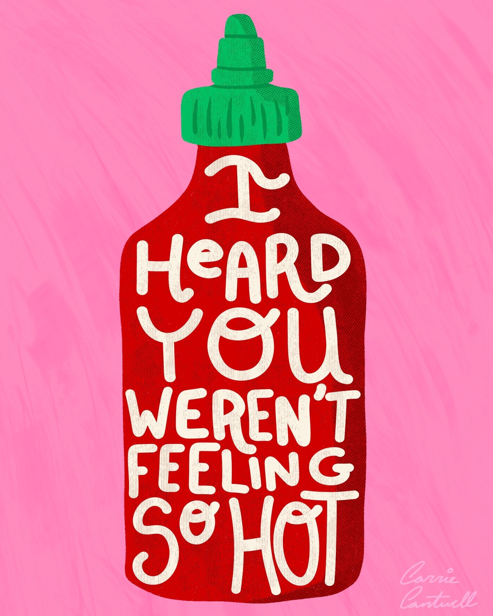 Hot Sauce Quote