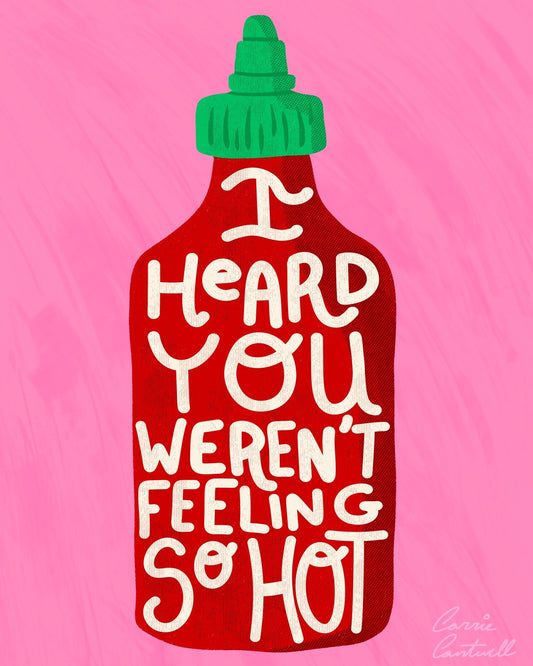Hot Sauce Quote